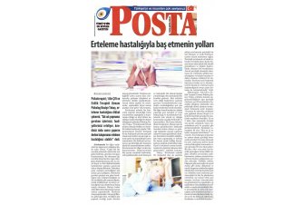Posta Gazetesi'nde 'Erteleme Hastalığıyla Baş Etmenin Yolları'
