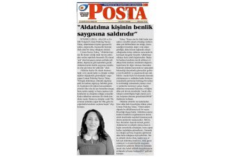 Posta Gazetesi 'Aldatma Kişinin Benlik Saygısına Saldırıdır'