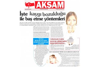 Akşam Gazetesi 'Kaygı Bozukluğu İle Başetme Yöntemleri'